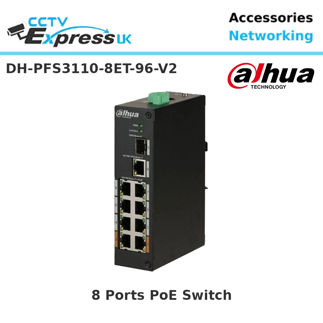 Dahua DH-PFS3110-8ET-96-V2 - 8 Port 10/100Mbps PoE Switch 96W