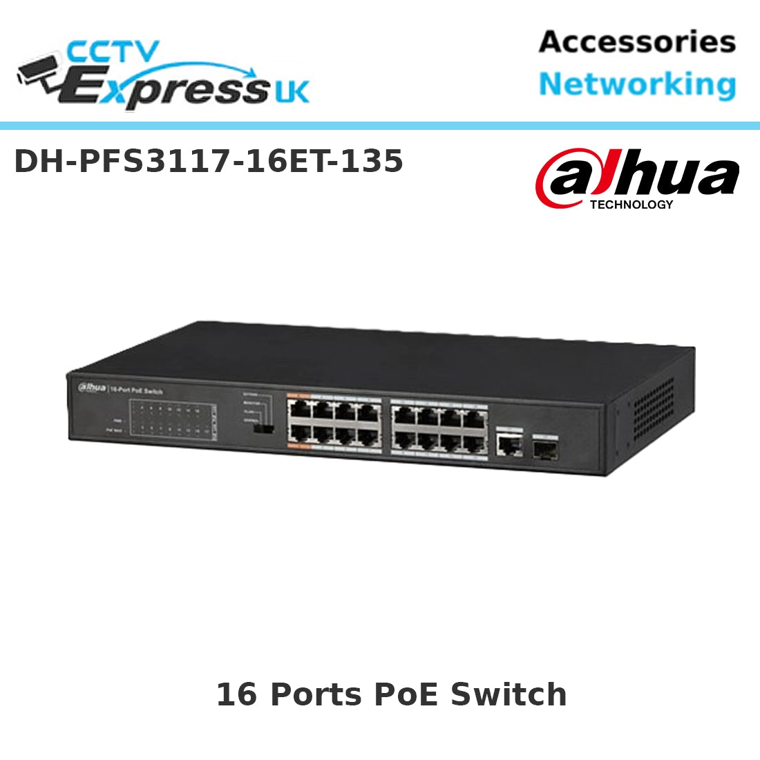 Dahua DH-PFS3117-16ET-135 - 16 Port 10/100Mbps PoE Switch 135W