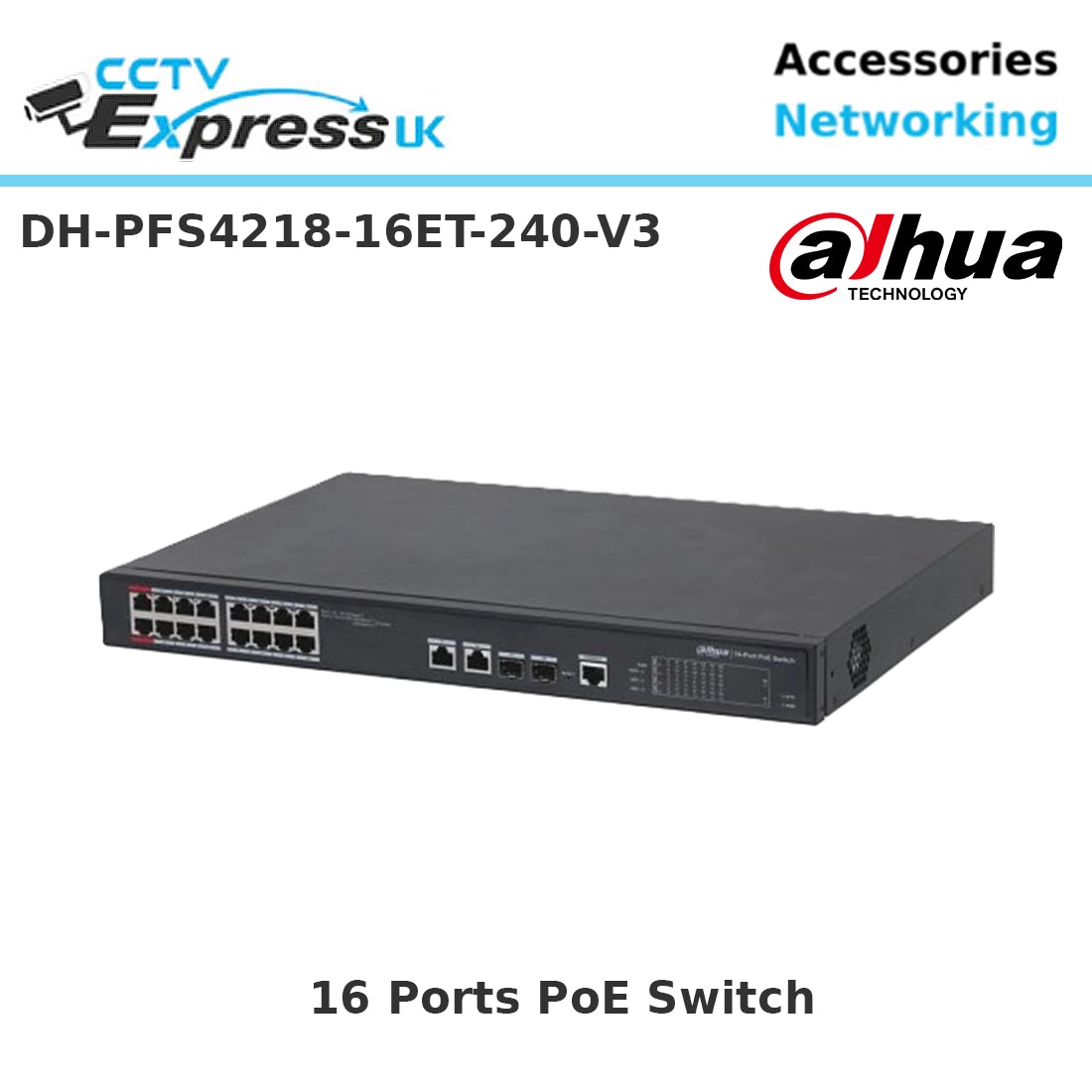 Dahua PFS4218-16ET-240 Desktop , 16-Port Managed 2-Layer PoE Switch, 16 × RJ45 10-100M, 240W (V3))