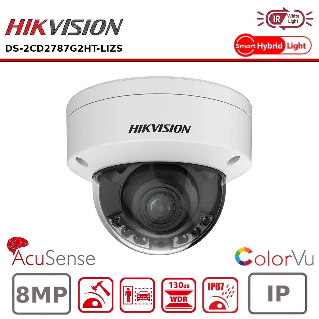 Hikvision DS-2CD2787G2HT-LIZS 8MP Hybrid ColorVu and IR Acusense Dome Camera 2.8 - 12mmv