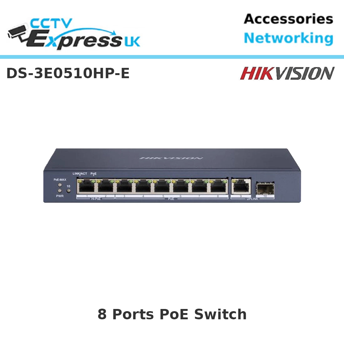 Hikvision DS-3E0310HP 8-Port Unmanaged PoE Switch, 1 × 10-100 Mbps Hi-PoE RJ45