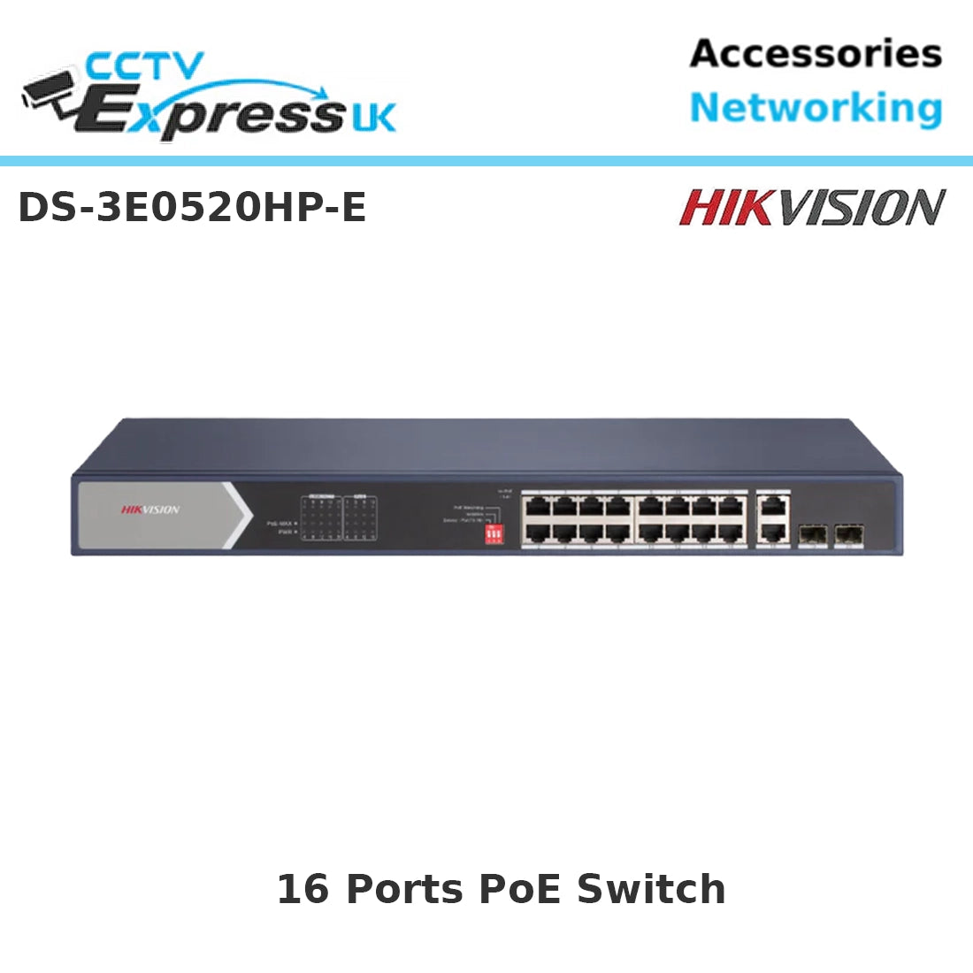 Hikvision DS-3E0520HP-E 16-Port Gigabit PoE+ / PoE 4 Compliant Unmanaged Network Switch