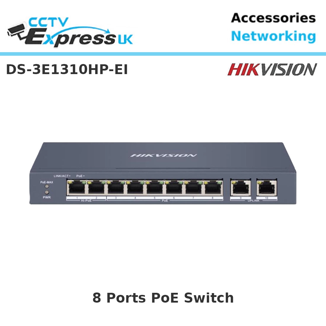 Hikvision DS-3E1310HP-EI 8 Ports Fast Ethernet Smart PoE Switch