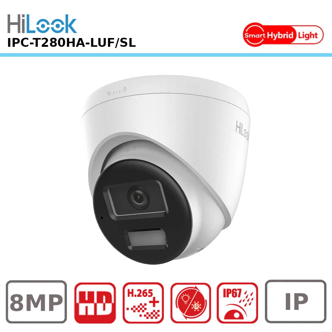 HiLook IPC-T280HA-LUF/SL 8MP (4K) Fixed Turret IP Camera with 2.8mm Wide Lens and Intelligent Night Vision Modes