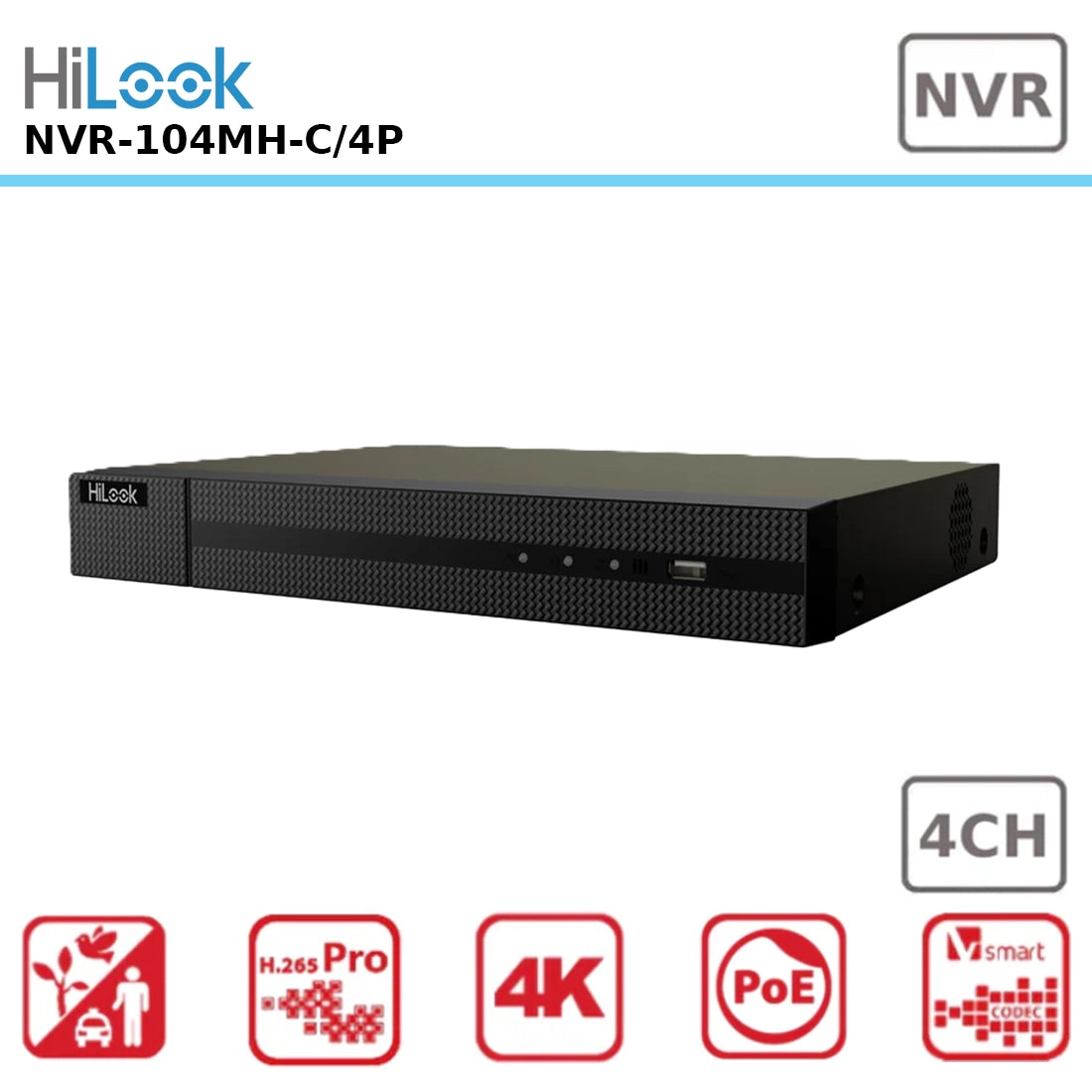 HiLook NVR-104MH-C/4P 4-Channel 4K Ultra HD Network Video Recorder with 4 Power-over-Ethernet (PoE) Ports
